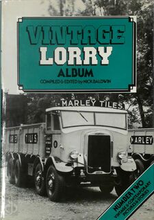 Vintage Lorry Album - N° 2 - Nick Baldwin (ISBN 9780906116210)