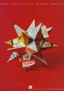32nd Publication Design Annual - Society Of Publication Designers (ISBN 9781564963871)