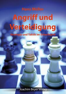 Angriff und Verteidigung - Hans Müller (ISBN 9783940417893)