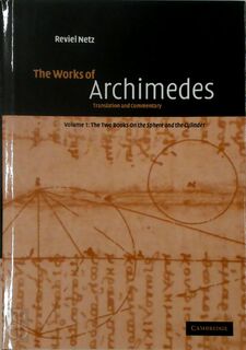 The Works of Archimedes - Archimedes, Reviel Netz (ISBN 9780521661607)