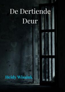 De Dertiende Deur - Heidy Wissink (ISBN 9789465129518)