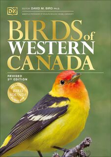 BIRDS OF WESTERN CANADA 3/E - Dk (ISBN 9780744070729)