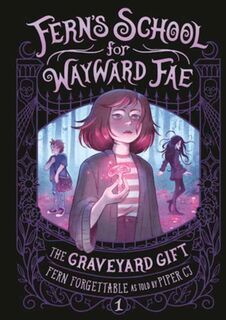 The Graveyard Gift - Fern Forgettable, Piper C.J. (ISBN 9780593810477)