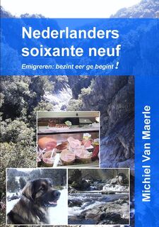 Nederlanders soixante neuf - Michiel Van Maerle (ISBN 9789077751879)