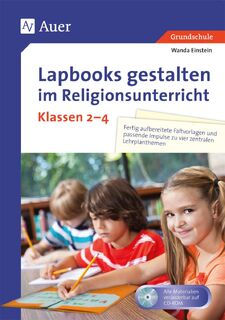 Lapbooks gestalten im Religionsunterricht Kl. 2-4 - Wanda Einstein (ISBN 9783403080589)