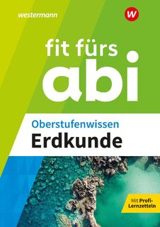 Fit fürs Abi. Oberstufenwissen Erdkunde - Winfried Waldeck (ISBN 9783070031488)