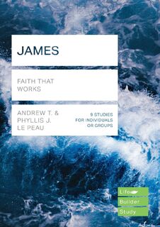 James (Lifebuilder Study Guides) - Andrew T (ISBN 9781783597987)