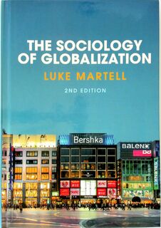 The Sociology of Globalization - Luke Martell (ISBN 9780745689760)