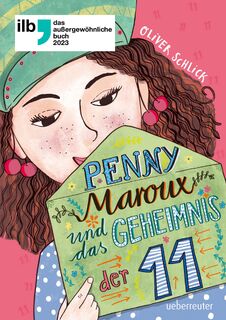 Penny Maroux und das Geheimnis der 11 - Oliver Schlick (ISBN 9783764151539)