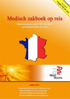 1.001 medische termen, vragen en uitleg van Nederlands in het Frans (ISBN 9789082088083)