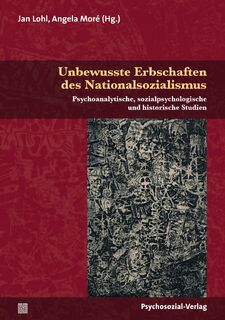 Unbewusste Erbschaften des Nationalsozialismus - Angela Moré (ISBN 9783837922424)