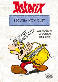 Asterix - Pecunia non olet - Bernard-Pierre Molin, René Goscinny, Albert Uderzo (ISBN 9783770405947)