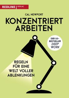 Konzentriert arbeiten - Cal Newport (ISBN 9783868816570)