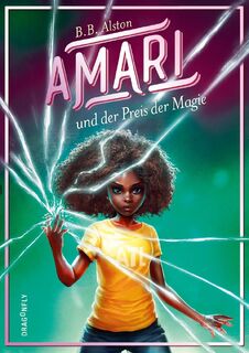Amari und der Preis der Magie - B. B. Alston (ISBN 9783748802716)