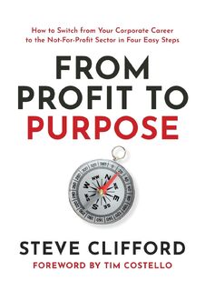 From Profit to Purpose - Steve Clifford (ISBN 9781922553225)