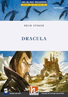 Helbling Readers Blue Series, Level 4 / Dracula + app + e-zone - Bram Stoker (ISBN 9783711401144)