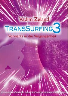 Transsurfing 3 - Vadim Zeland (ISBN 9783898452533)