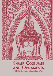 Khmer Costumes and Ornaments - Sappho Marchal (ISBN 9789745242340)