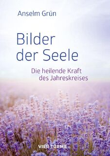 Bilder der Seele - Anselm Grün (ISBN 9783896806284)