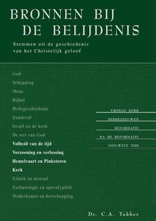 Bronnen bij de belijdenis - C.A Tukker (ISBN 9789462784192)