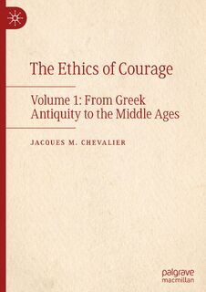 The Ethics of Courage - Jacques M. Chevalier (ISBN 9783031327384)