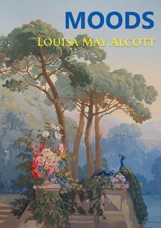 Moods - Louisa May Alcott (ISBN 9782382740354)