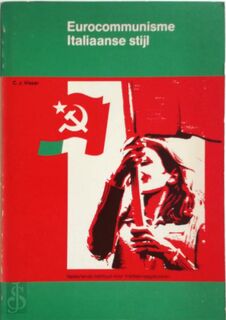 Eurocommunisme italiaanse styl - Visser (ISBN 9789012023177)