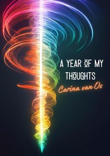 A year of my thoughts - Carina van Os (ISBN 9789403806037)