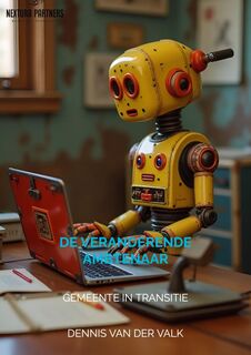 DE VERANDERENDE AMBTENAAR - Dennis van der Valk (ISBN 9789465208756)