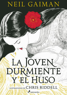 La Joven Durmiente Y El Huso / The Sleeper and the Spindle - Neil Gaiman (ISBN 9788419456250)
