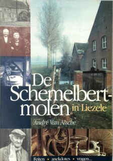 De schemelbertmolen in Liezele - André Van Assche