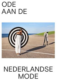 Ode aan de Nederlandse Mode - Bianca M. du Mortier, Georgette Koning, Pascale Gorguet Ballesteros, Marije Blaasse, Marit Eisses (ISBN 9789462620513)