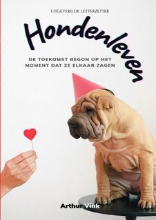 Hondenleven - Arthur Vink (ISBN 9789465118567)