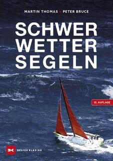 Schwerwettersegeln - Peter Bruce (ISBN 9783667130600)