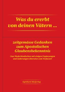 Was du ererbt von deinen Vätern... - E.P. Meijering (ISBN 9789465118826)