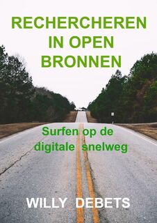 Rechercheren in open bronnen - Willy Debets (ISBN 9789465012964)