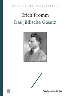 Das jüdische Gesetz - Erich Fromm (ISBN 9783837929607)