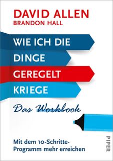Wie ich die Dinge geregelt kriege - Das Workbook - David Allen (ISBN 9783492062107)