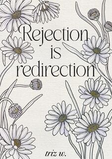 Rejection is Redirection - Triz W. (ISBN 9783759776402)