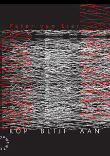 Kop blijf aan - Peter van Lier (ISBN 9789063381998)