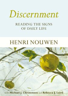 Discernment - Henri Nouwen (ISBN 9780281071449)