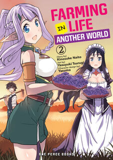 Farming Life in Another World Volume 2 - Kinosuke Naito (ISBN 9781642731026)