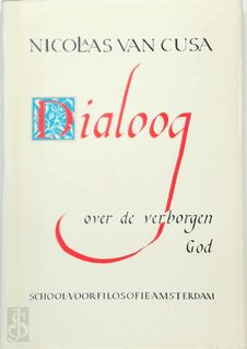 Dialoog over de verborgen god - Nicolaas van Cusa (ISBN 9789072141040)