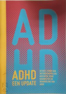 ADHD, een update - Carolijn Bergwerff, Marleen Bink