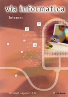 Via informatica: internet explorer 8.0 - F. Mesdom, G. G. / Vanderbiesen Steppe (ISBN 9789086616923)