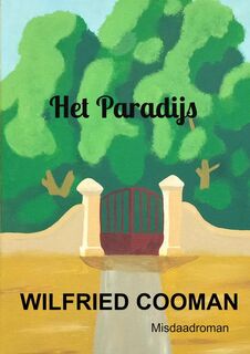 Het Paradijs - Wilfried Cooman (ISBN 9789403845432)