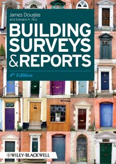Building Surveys and Reports - James (Heriot-Watt University Douglas (ISBN 9781405197618)