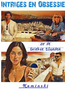 Intriges en Obsessie - Kaminski P (ISBN 9789403851846)