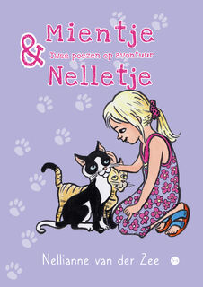 Mientje en Nelletje - Nellianne van der Zee (ISBN 9789465285665)