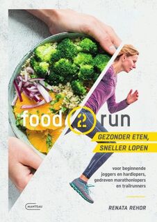 Food2run - Renata Rehor (ISBN 9789022342992)